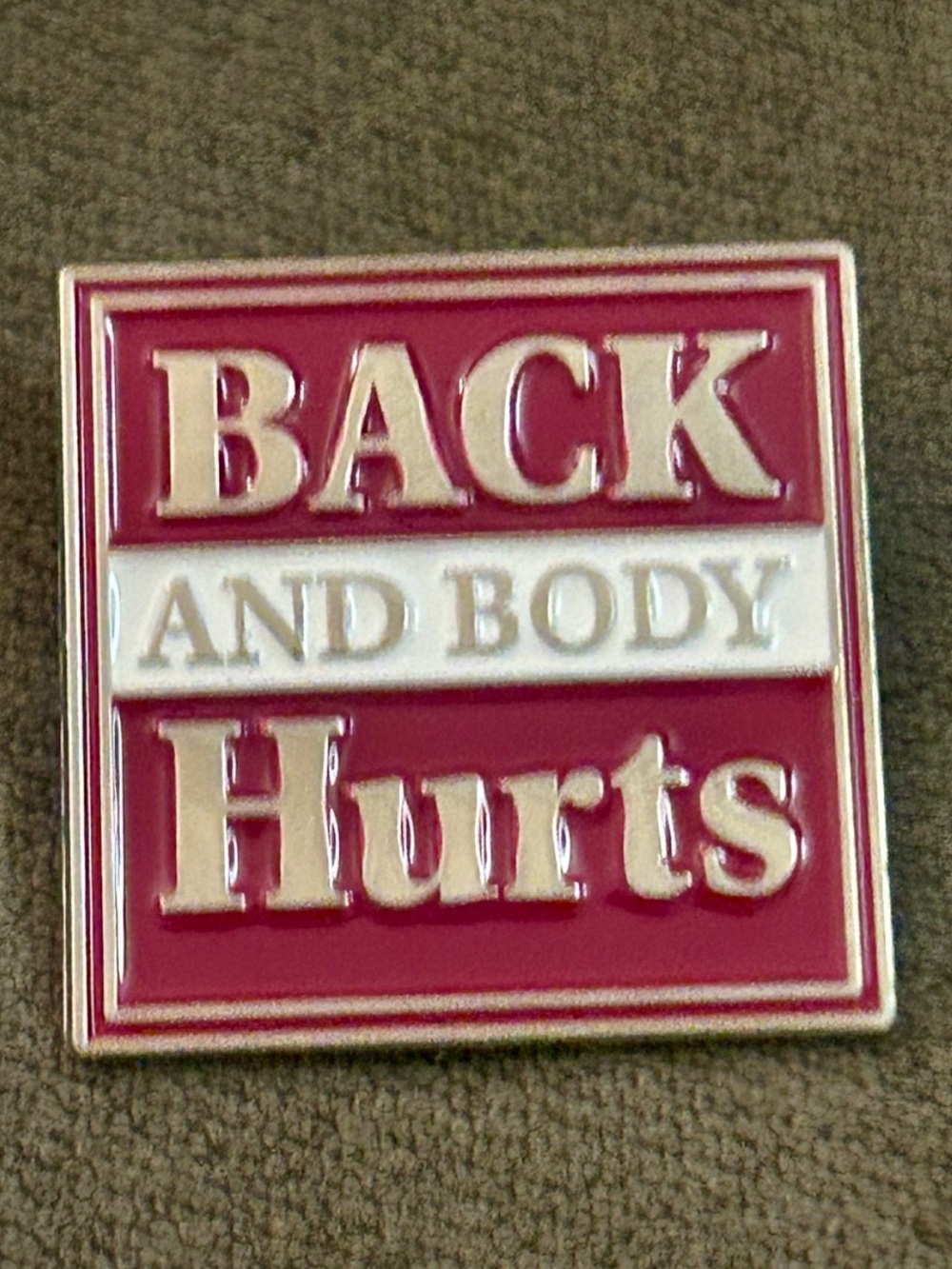 NEW “Back and Body Hurts” Enamel Pin Pink White Pun Funny Cute